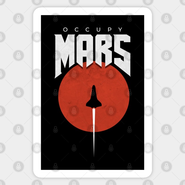 Occupy Mars Sticker by tyleraldridgedesign